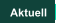 Aktuell